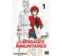 Les Brigades Immunitaires T01