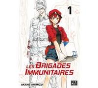 Les Brigades Immunitaires T01 Akane Shimizu (Dessinateur), Akane Shimizu (Auteur)