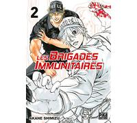 Les Brigades Immunitaires T02