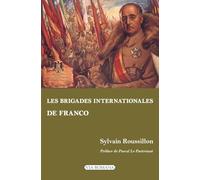 Les brigades internationales de Franco