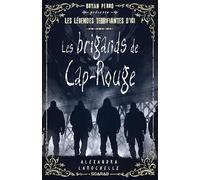 Les brigands de cap-rouge