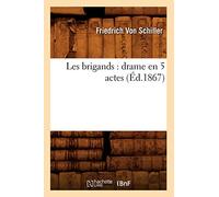 Les brigands : drame en 5 actes (Éd.1867)