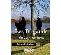 Les Brigands Du Pays De Retz