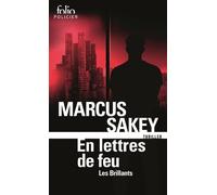 Les Brillants - Tome 3 - En Lettres De Feu