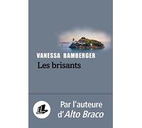 Vanessa Bamberger – Les Brisants – Roman – broché