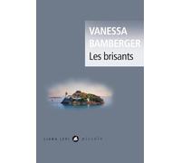 Vanessa Bamberger – Les Brisants – Roman – Poche