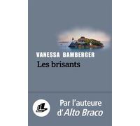 Vanessa Bamberger – Les Brisants – Roman – broché