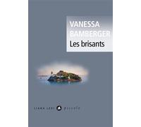 Vanessa Bamberger – Les Brisants – Roman – Poche
