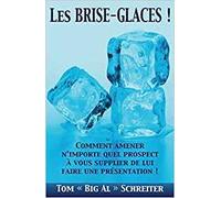 Les Brise-Glaces !
