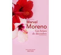 Marvel Moreno – Les Brises de décembre – Roman – Poche – Éditions Robert Laffont