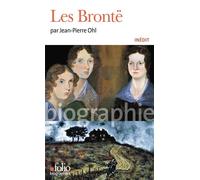 Les Brontë - Jean-Pierre Ohl - Gallimard - Poche - Essai