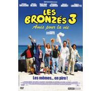 Les Bronzés 3 - Les Amis Pour La Vie