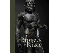 Les Bronzes de Riace