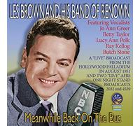 Les Brown And His Band Of Renown - Meanwhile Back On The Bus