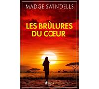 Les brûlures du coeur