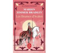 Les Brumes d'Avalon (Le Cycle d'Avalon, Tome 2) - Marion Zimmer Bradley - Lgf - Poche - Roman