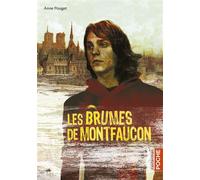 Les brumes de Montfaucon - Anne Pouget - Casterman - Poche - Roman adolescent dès 13 ans