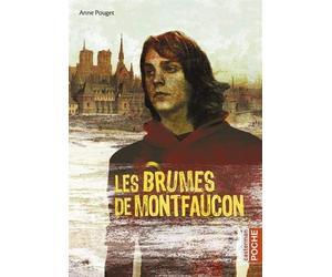 Les brumes de Montfaucon de Pouget. Anne (2010) Poche