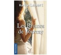 Les Brumes De Vouvray