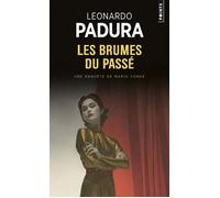 Les Brumes du passé - Leonardo Padura (Fuentes) - Points - Poche - Roman
