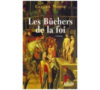 Les Bûchers De La Foi