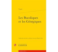 Les Bucoliques et les Géorgiques