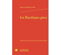 Les Bucoliques grecs