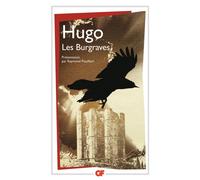 Les Burgraves Presentation par raymond puilliart - Victor Hugo - Flammarion - broché - Livre