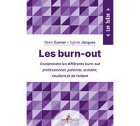 Les burn-out Comprendre les différents burn-out professionnel - Rémi Samier - Tom Pousse - broché - Etude