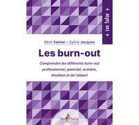 Les burn-out Rémi Samier (Auteur)