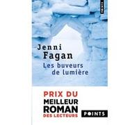 Les Buveurs de lumière Jenni Fagan (Auteur), Céline Schwaller (Traduction)