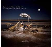 Les cabanes de nos grands-parents