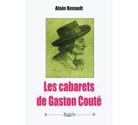 Les cabarets de Gaston Couté