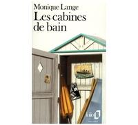 Monique Lange – Les cabines de bain – Poche