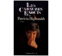 Les Cadavres exquis – Éditions Calmann-Lévy
