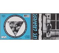 Les Cadavres - Le Bonheur C'est.