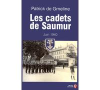 Les cadets de Saumur juin 1940 - Patrick de Gmeline - Presses De La Cite - broché - Etude