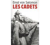 Les cadets Ernst Von Salomon (Auteur), Edmond Lutrand (Traduction), Eve Dessarre (Traduction)