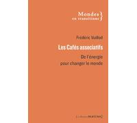 Les cafés associatifs : de l'énergie pour changer le monde