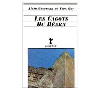 Les cagots du bearn - Guerreau - Minerve - broché - Livre
