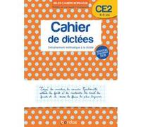 Les cahiers Bordas - Cahier de dictées CE2 Marie-Christine Olivier (Auteur), Françoise Lemau (Auteur)