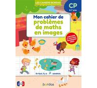 Les cahiers Bordas - Mon cahier de problèmes de maths en images CP