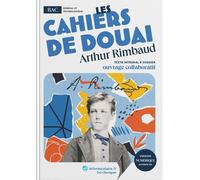 Les Cahiers de Douai, Arthur Rimbaud