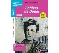 Rimbaud - Cahiers de Douai - BAC Français 1re 2026 - Édition intégrale prescrite
