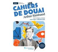 Les Cahiers de Douai, Arthur Rimbaud - Clémentine Dautremer - Lelivrescolaire.fr - Poche - Scolaire / Universitaire