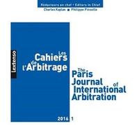 Les cahiers de l arbitrage n 1 - 2016 Collectif (Auteur)