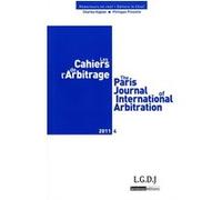 Les cahiers de l arbitrage n 4 - 2011 Collectif (Auteur)