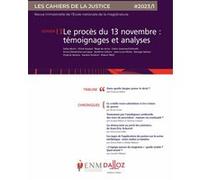 Les Cahiers de la justice 1/2023 - Le procès du 13 novembre : témoignages et analyses Collectif (Auteur)