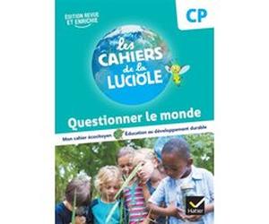 Les Cahiers de la Luciole CP - Ed. 2023 - Questionner le monde Albine Courdent (Auteur), Anne-Amandine Decroix (Auteur), Jérôme Blondel (Auteur)