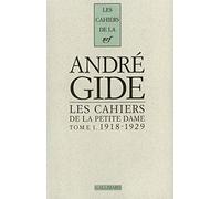 Les Cahiers de la Petite Dame Maria Van Rysselberghe (Auteur), André Malraux (Préface)